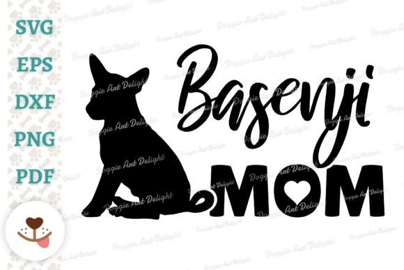 Basenji Mom Design: Graphics for Crafts & Creative Projects