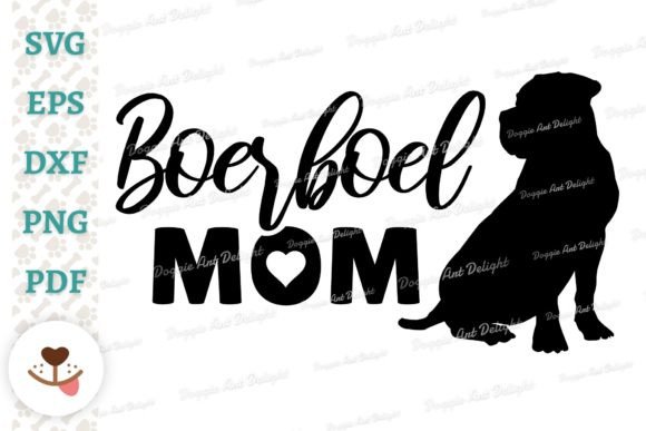 Boerboel Dog Mom Design Graphics for Crafts