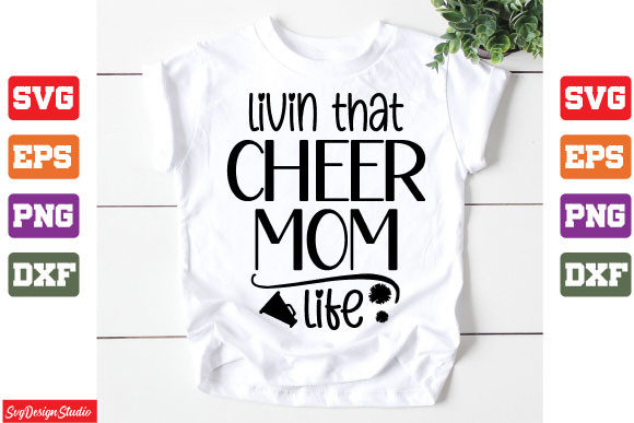 Livi n That Cheer Mom Life SVG: Graphics for Crafts