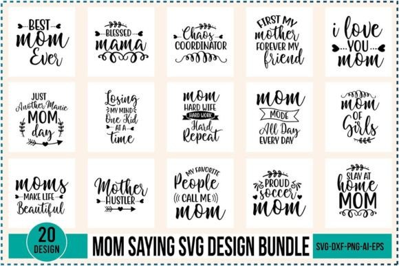 Mom Saying SVG: Crafts and Graphics Review