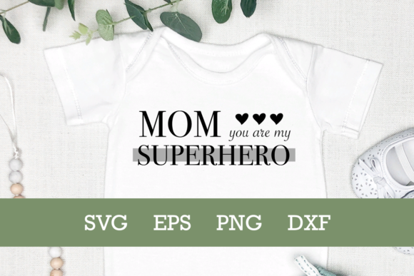 Mom Superhero SVG: Crafts & Graphics for Blogs