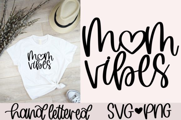 Mom Vibes SVG: Fresh Graphics for Crafts & Blogs