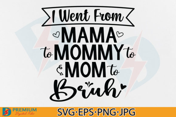 Review: Mama Mommy Mom Bruh SVG for Modern Embroidery