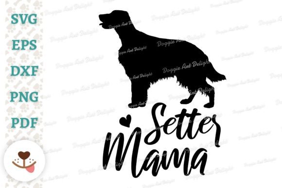 Setter Mama Design: Graphics for Crafts and Content